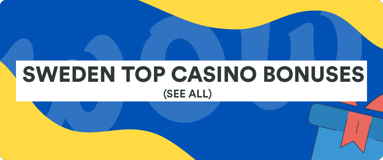 Sweden Best Casino Bonuses